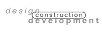 Design, Construction and Development